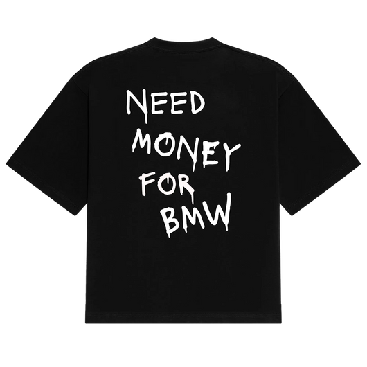 BMW Need Money Tee Reality Racing