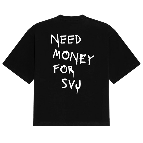 Need Money SVJ Tee